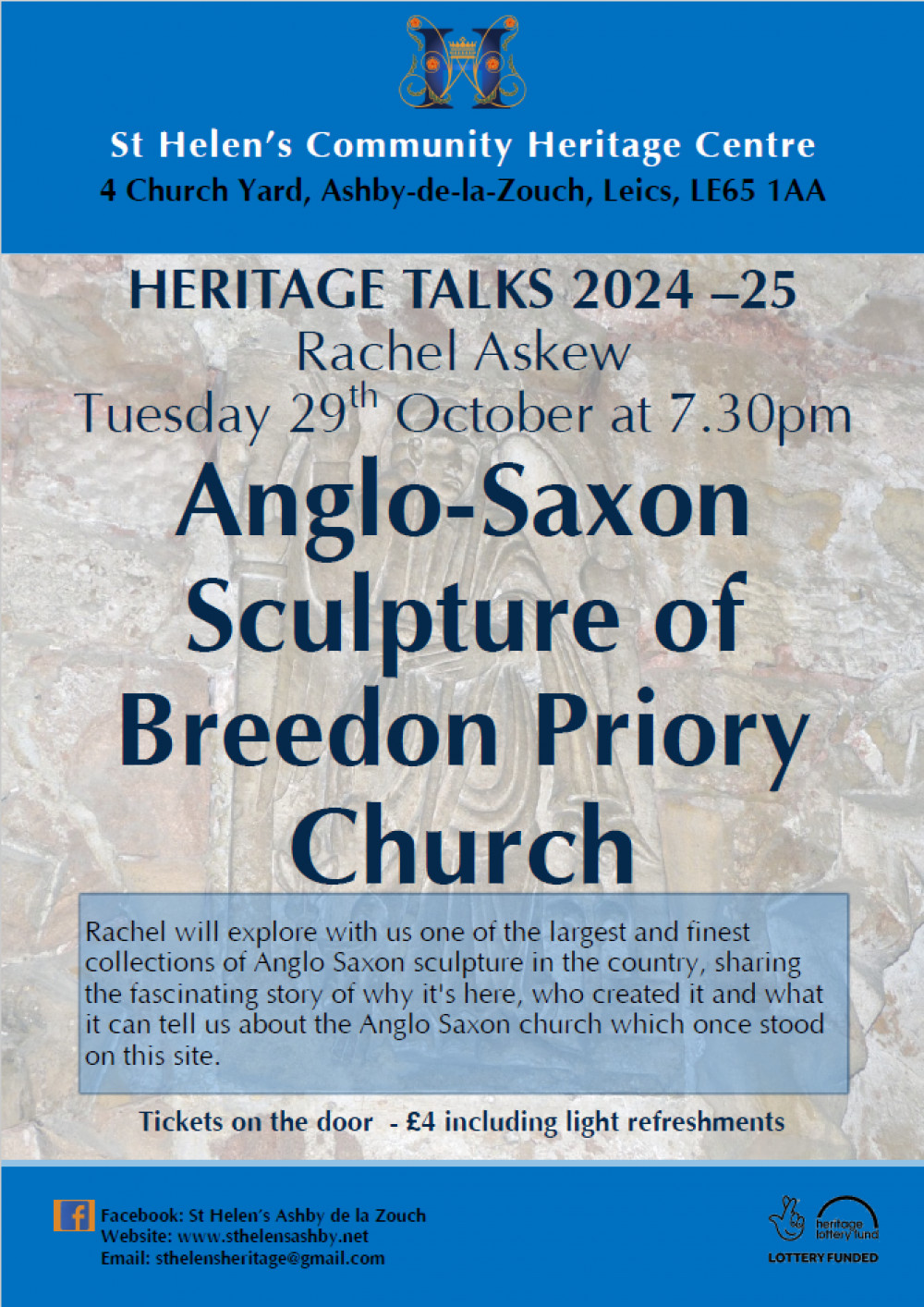Heritage Talk - The Anglo-Saxon Sculpture of Breedon Priory Church at St Helen's Community Heritage Centre, Ashby de la Zouch Heritage Talk - The Anglo-Saxon Sculpture of Breedon Priory Church at St Helen's Community Heritage Centre, Ashby de la Zouch