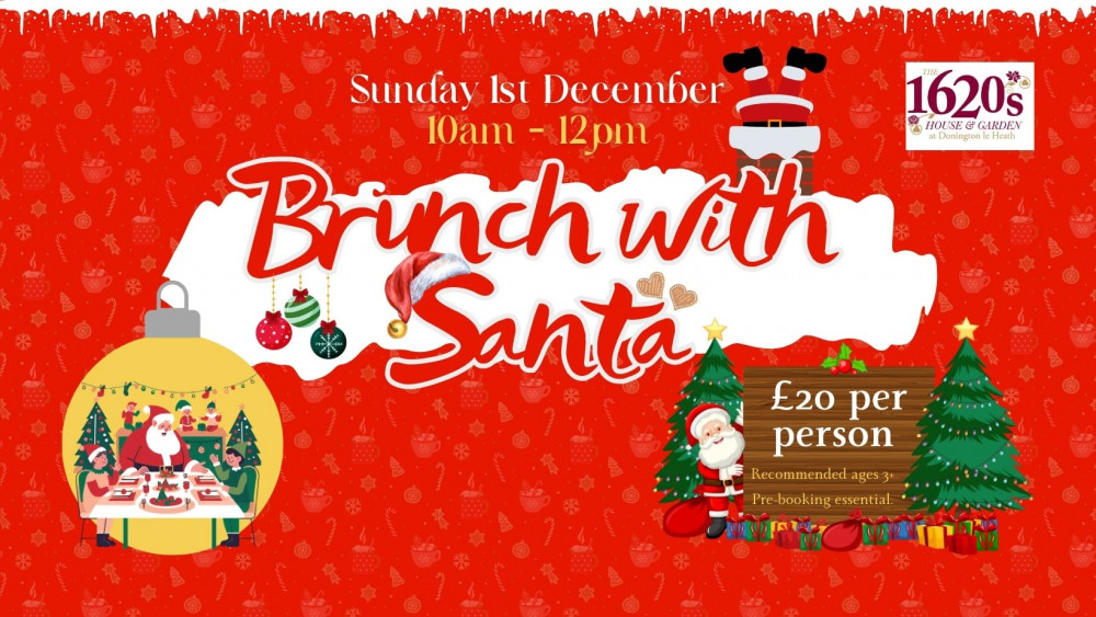 Brunch with Santa at The 1620s House and Garden, Manor Road, Donington le Heath, Coalville