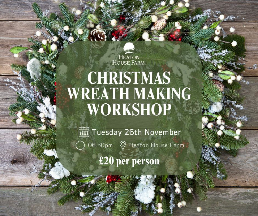 Christmas Wreath Making Workshop Christmas Wreath Making Workshop