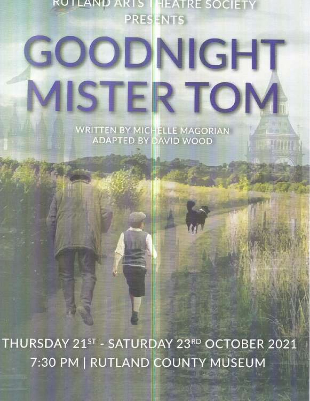 Goodnight Mister Tom production poster (photo credit to Rutland Arts Theatre Society)