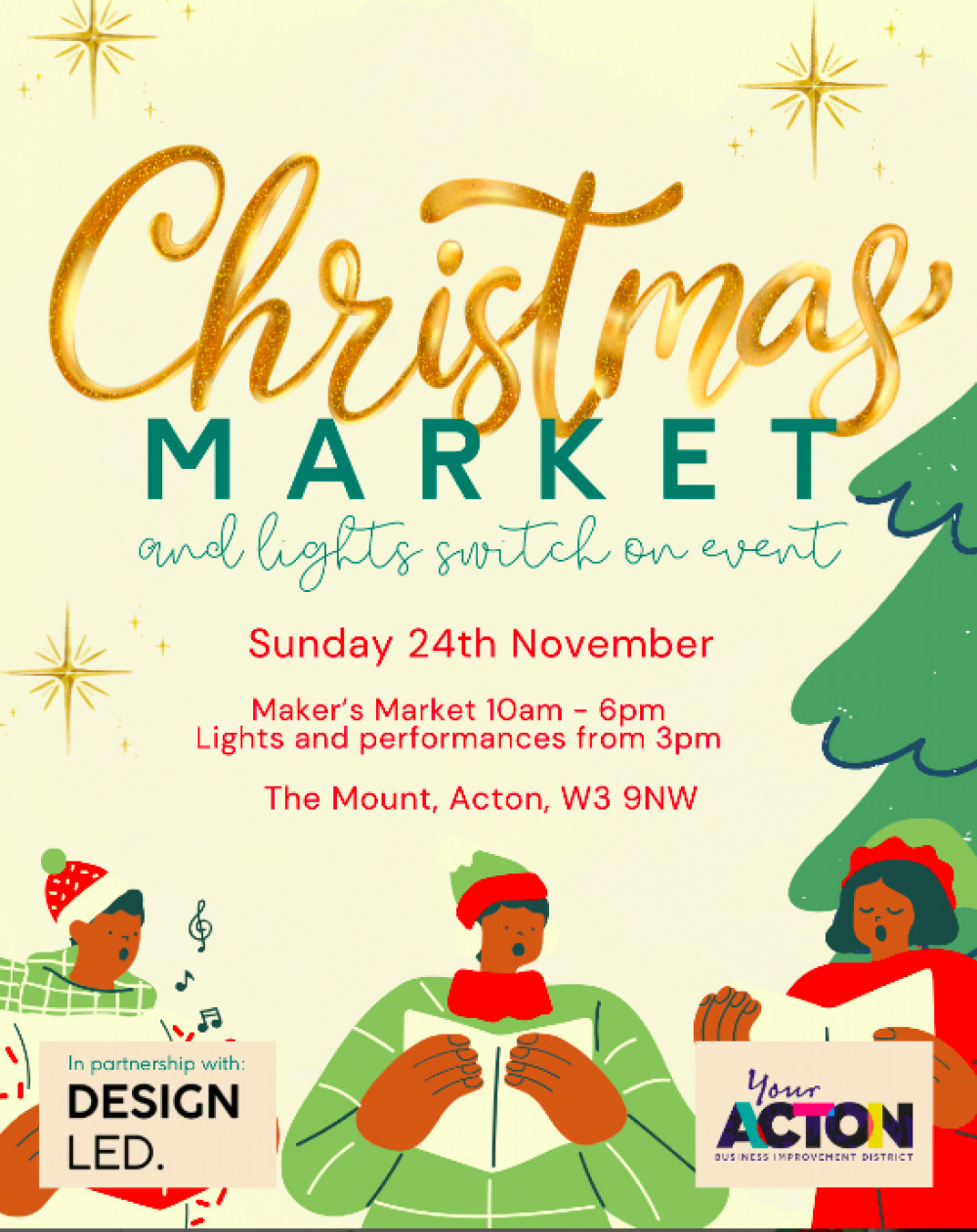 Your Acton Christmas Market and Switch on the Lights! Your Acton Christmas Market and Switch on the Lights!