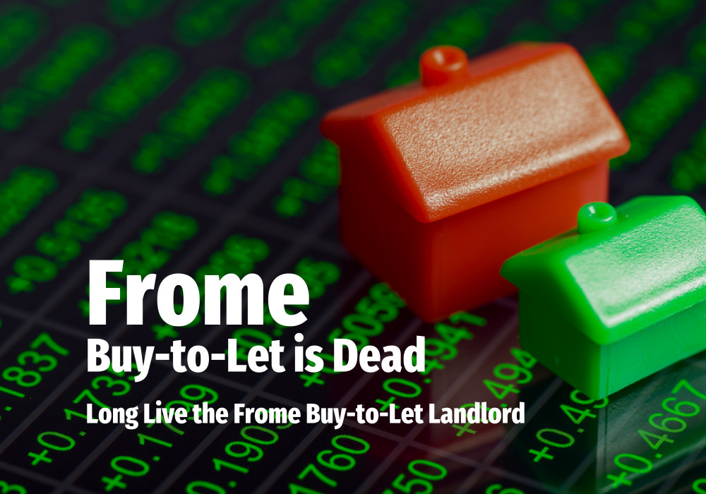 Amid higher taxes and new tenant protections, Frome landlords adapt to keep buy-to-let market thriving through strategic planning