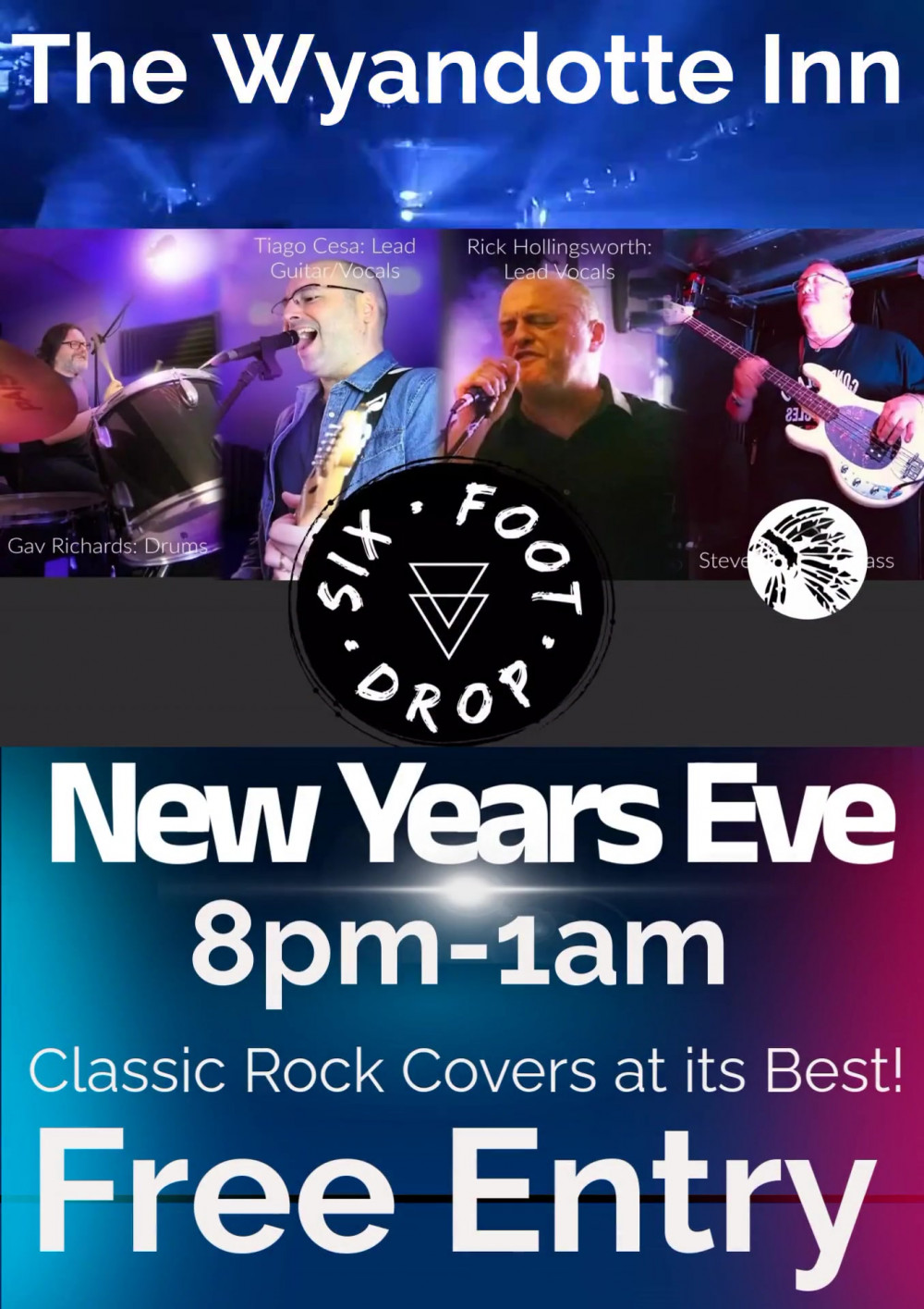 New Years Eve with Six Foot Drop