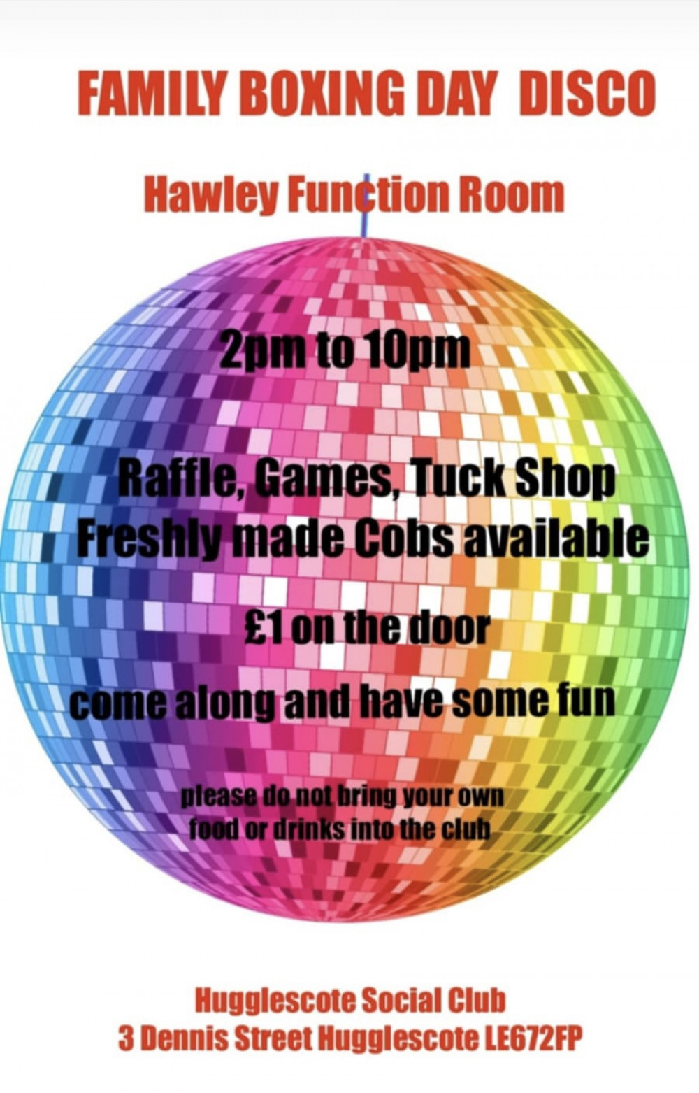 Family Boxing Day Disco at at Hugglescote Social Club, Hugglescote, near Coalville