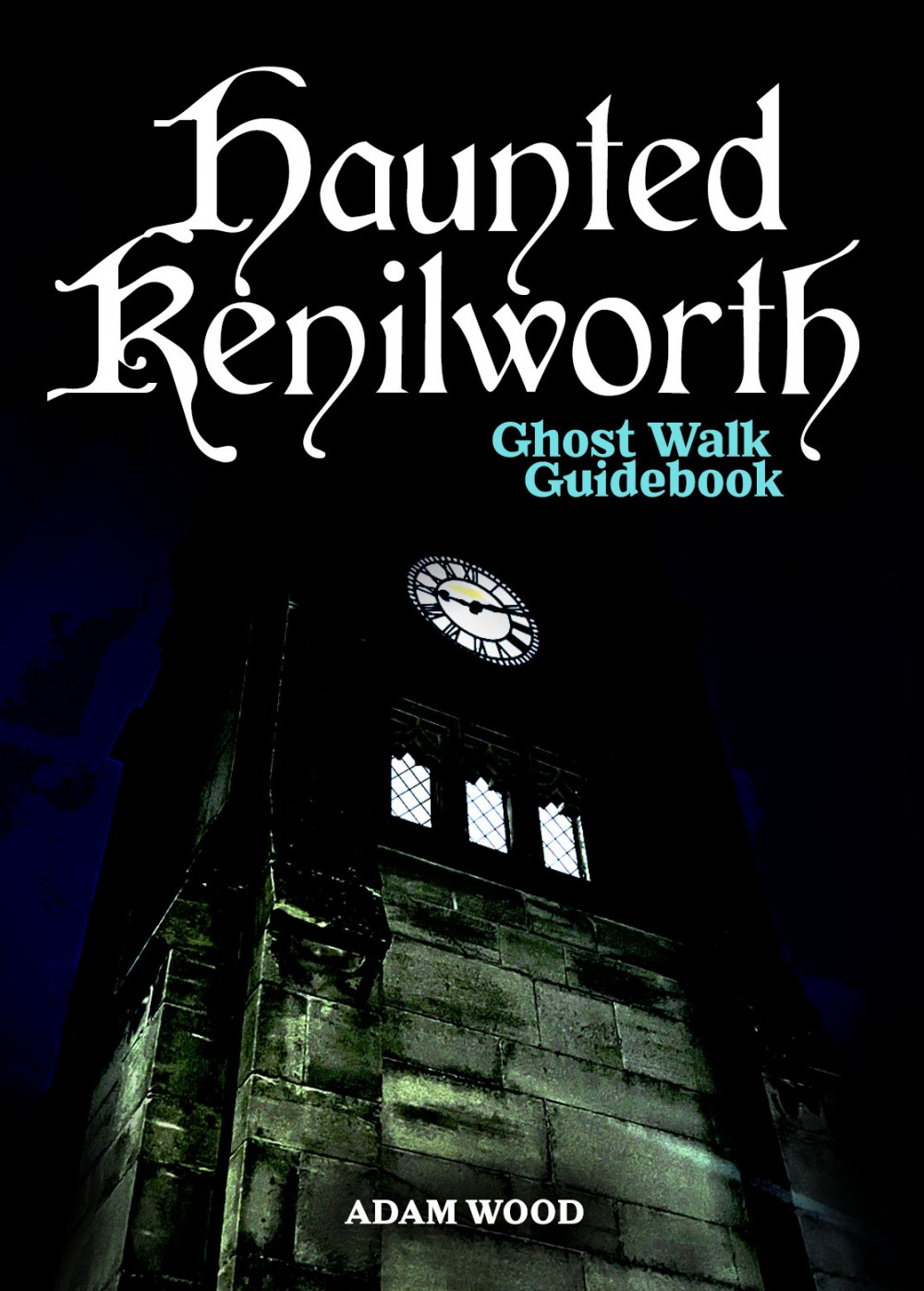 'Haunted Kenilworth' will be published later this year (image supplied)