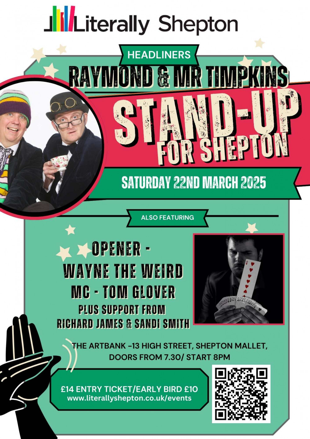 Stand up or Shepton with headliners Raymond & Mr Timpkins