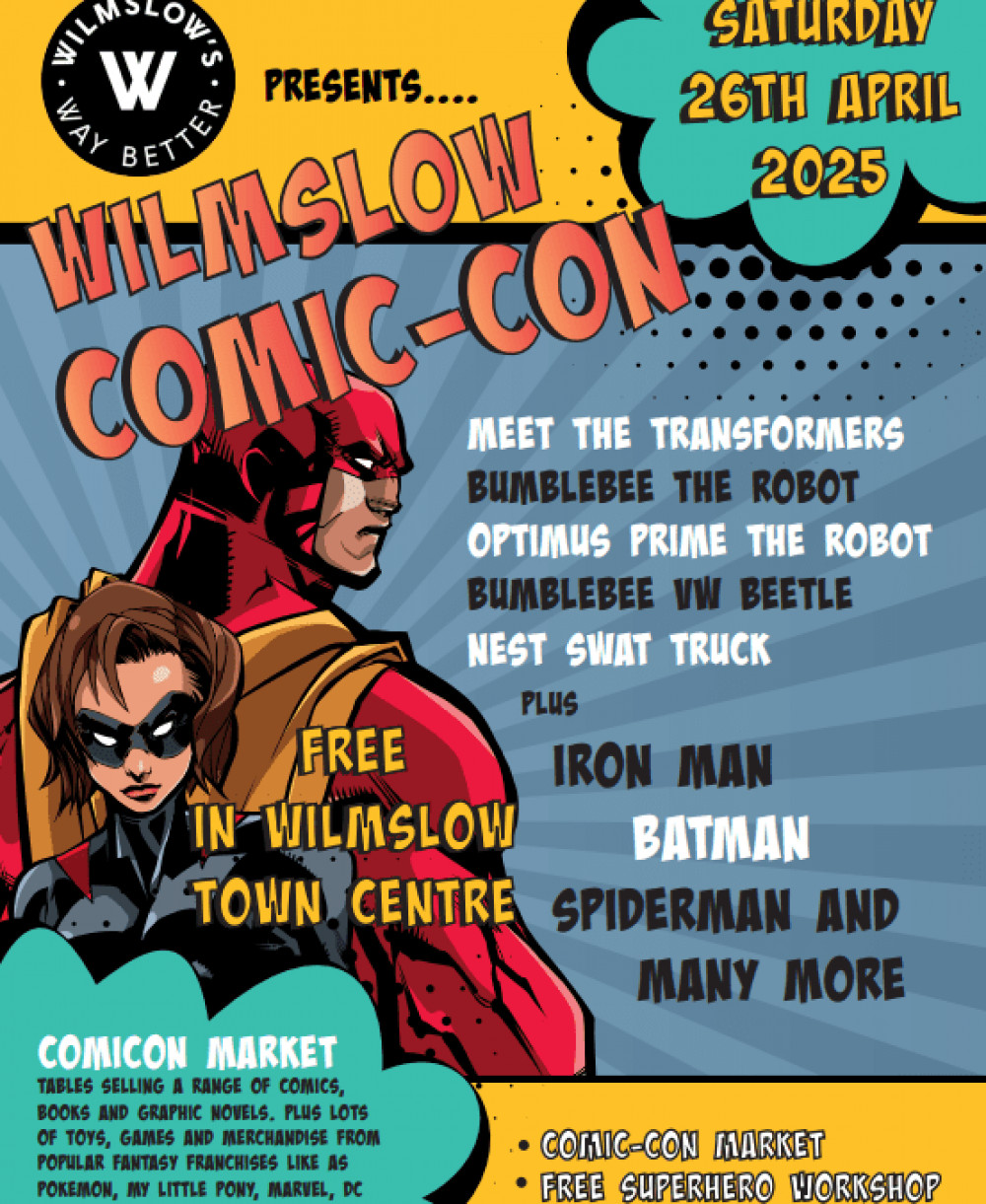 Wilmslow Comic Con will take place this April (Wilmslows Way Better).