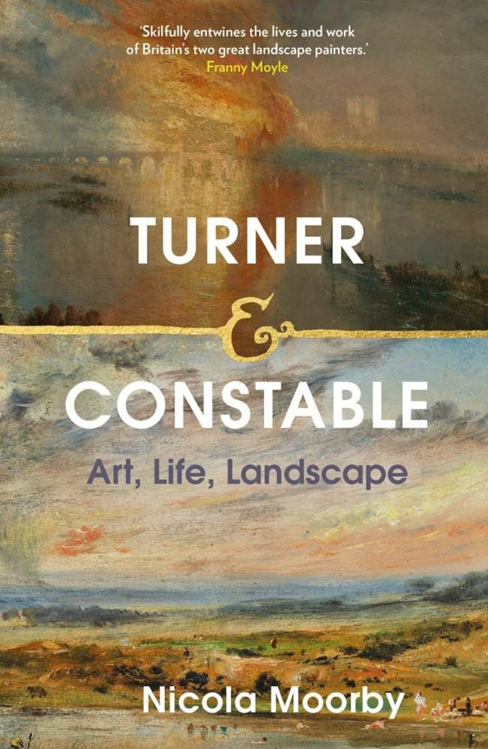 Discover Nicola Moorby’s new book Turner and Constable – Art, Life, Landscape – Meet the author at Turner’s House