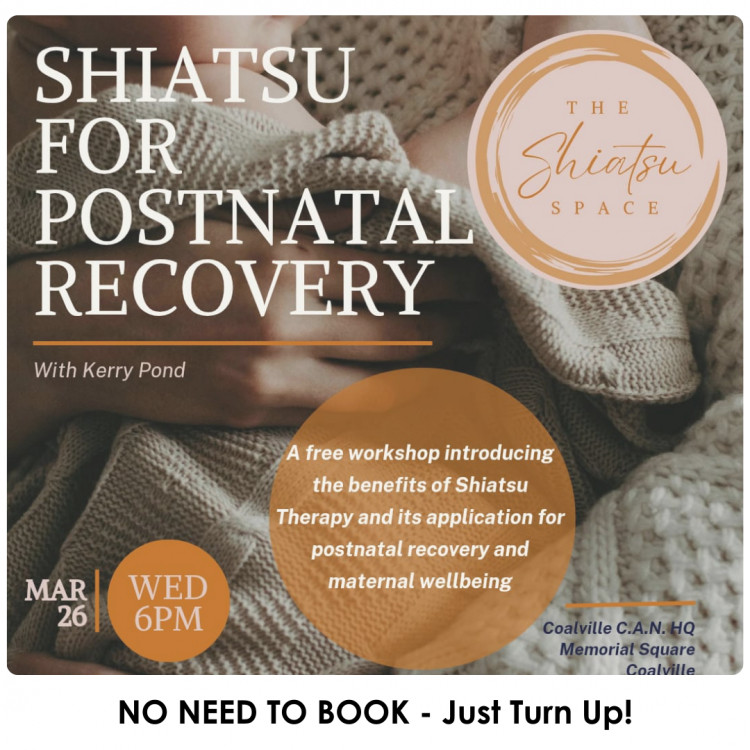 Shiatsu for Postnatal Recovery - With Kerry Pond at CAN HQ, Memorial Square, Coalville