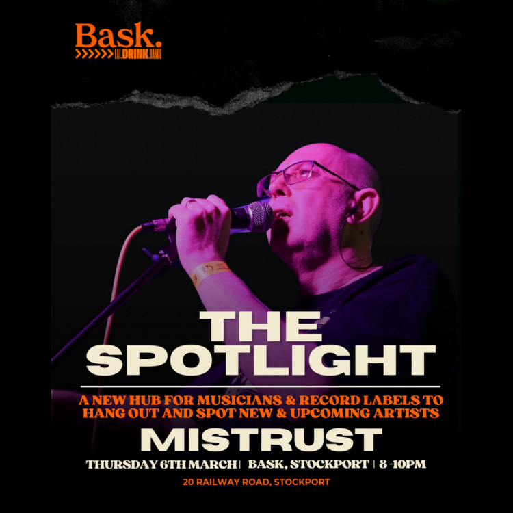 BASK: THE SPOTLIGHT - TIM BLACKBURN (MISTRUST)