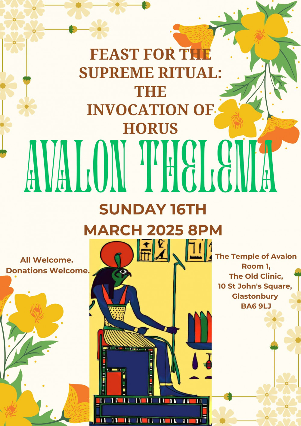 Avalon Thelema —Feast for the Supreme Ritual: The Invocation of Horus Avalon Thelema —Feast for the Supreme Ritual: The Invocation of Horus