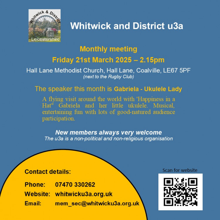 Whitwick u3a Monthly Meeting at Hall Lane Methodist Church, Hall Lane, Coalville