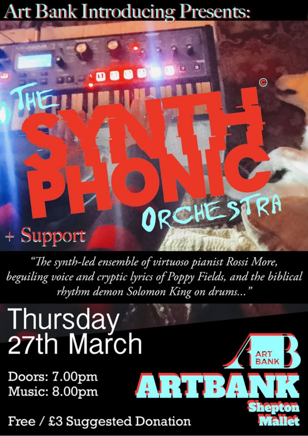 Art Bank Introducing: THE SYNTHPHONIC ORCHESTRA + support Art Bank Introducing: THE SYNTHPHONIC ORCHESTRA + support