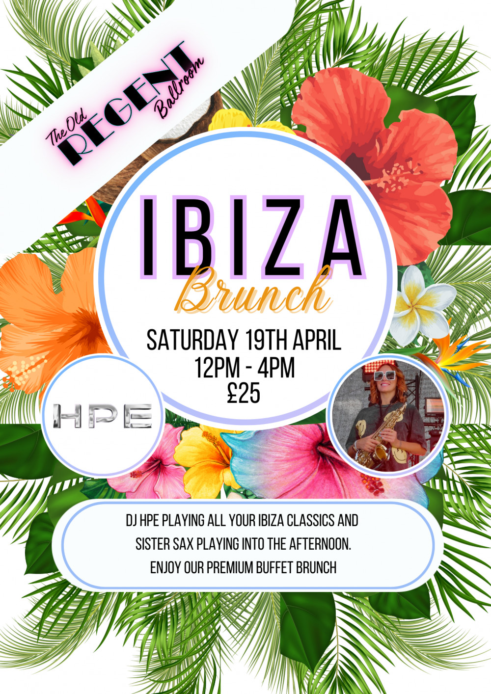 Ibiza Brunch - DJ and SAX with Lunch