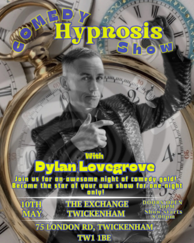 Comedy Hypnosis Show with Dylan Lovegrove Comedy Hypnosis Show with Dylan Lovegrove