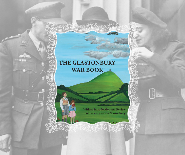 A historic glimpse into Glastonbury's wartime resilience: The newly published Glastonbury War Book.