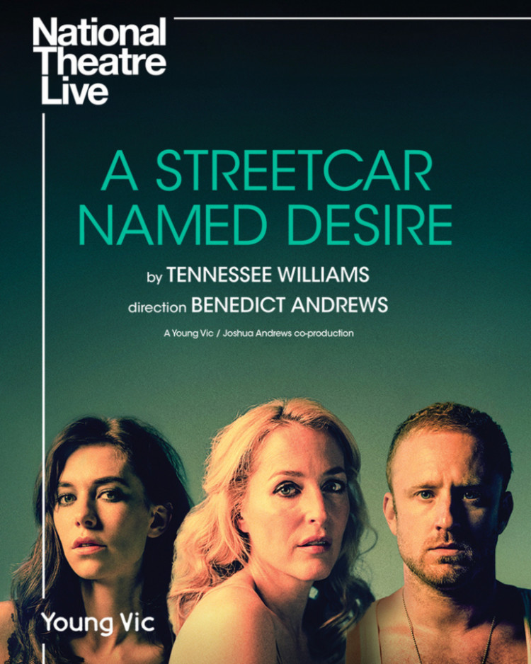 NT Live: A Streetcar Named Desire (captioned screening) NT Live: A Streetcar Named Desire (captioned screening)