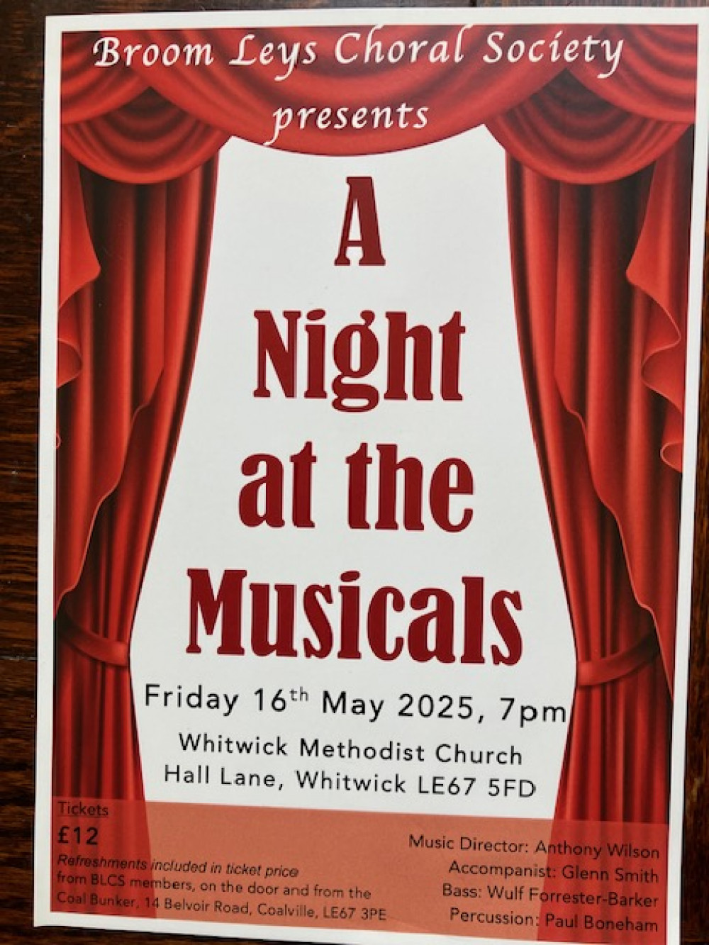 A Night at the Musicals at Whitwick Methodist Church, Hall Lane, near Coalville A Night at the Musicals at Whitwick Methodist Church, Hall Lane, near Coalville