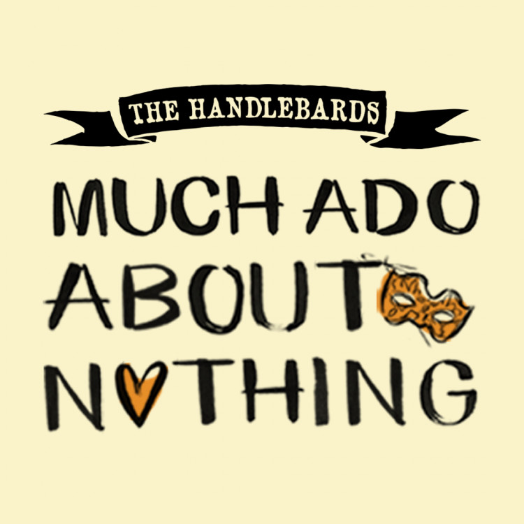 Much Ado About Nothing – Handlebards Production at Strawberry Hill House Much Ado About Nothing – Handlebards Production at Strawberry Hill House