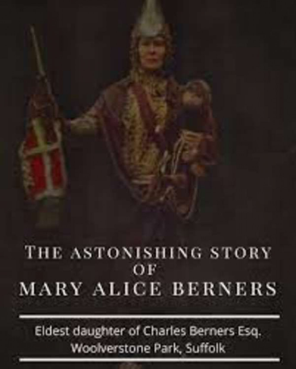 The Astonishing Story of Mary Alice Berners