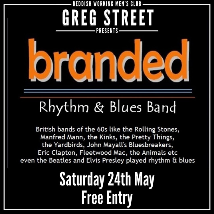 Branded to Bring 60s Rhythm & Blues to Historic Reddish Venue Branded to Bring 60s Rhythm & Blues to Historic Reddish Venue