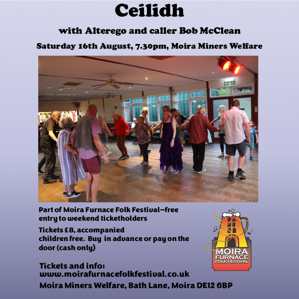 Ceilidh at Moira Furnace at Moira Miners Welfare, Bath Lane, Moira, near Ashby de la  Zouch