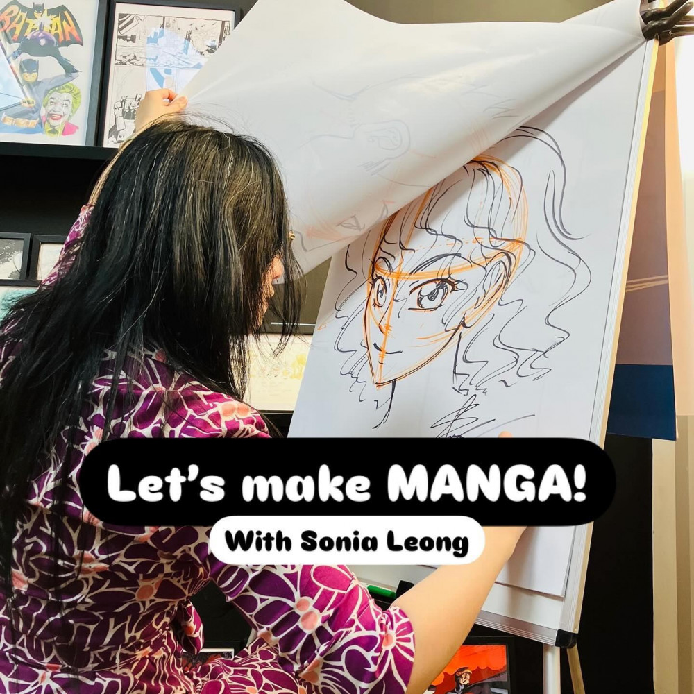 Let's make MANGA with Artist Sonia Leong!