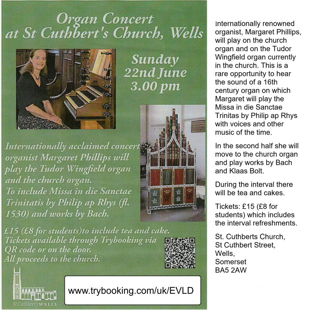 Organ Concert at St Cuthbert's Church, Wells Organ Concert at St Cuthbert's Church, Wells