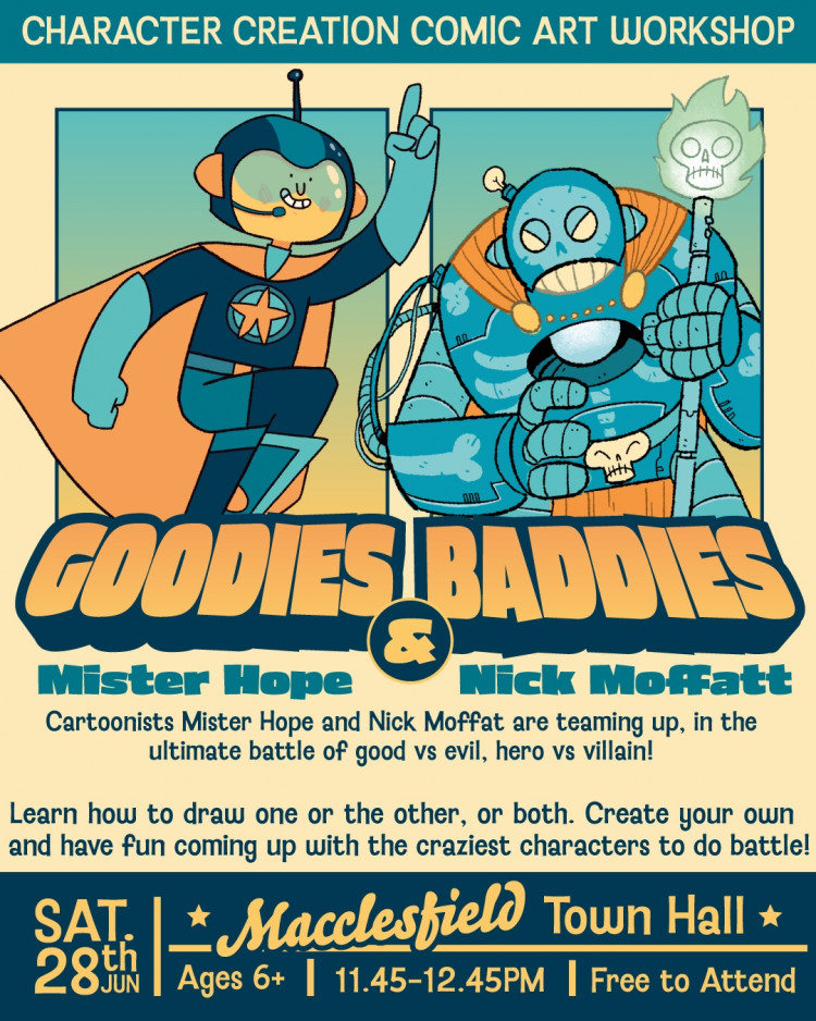GOODIES & BADDIES! – CHARACTER CREATION COMIC ART WORKSHOP (FREE) GOODIES & BADDIES! – CHARACTER CREATION COMIC ART WORKSHOP (FREE)
