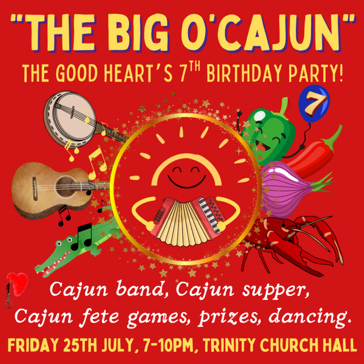 "The Big O'Cajun"- The Good Heart's 7th Birthday Party! "The Big O'Cajun"- The Good Heart's 7th Birthday Party!