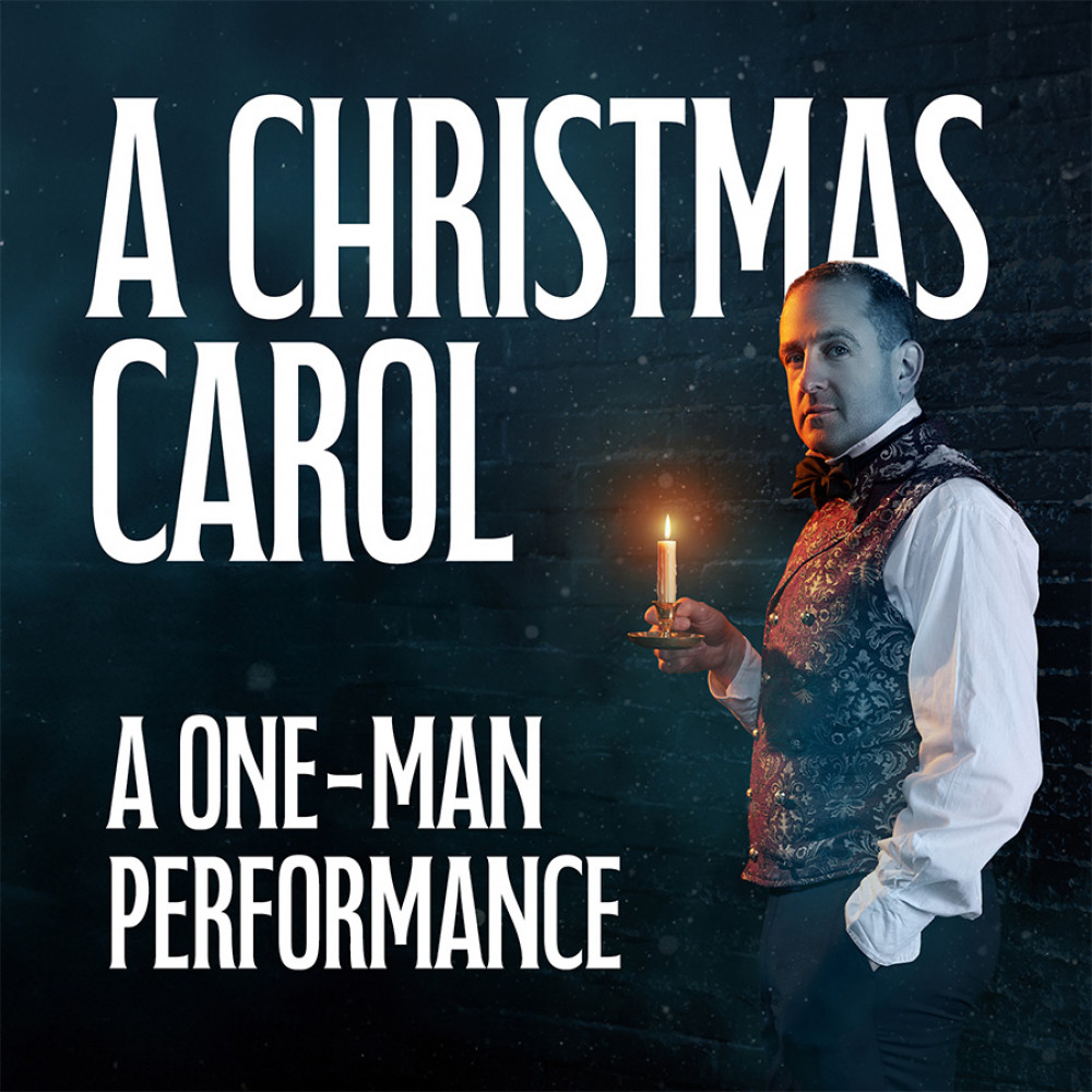 A Christmas Carol - A One-Man Performance A Christmas Carol - A One-Man Performance