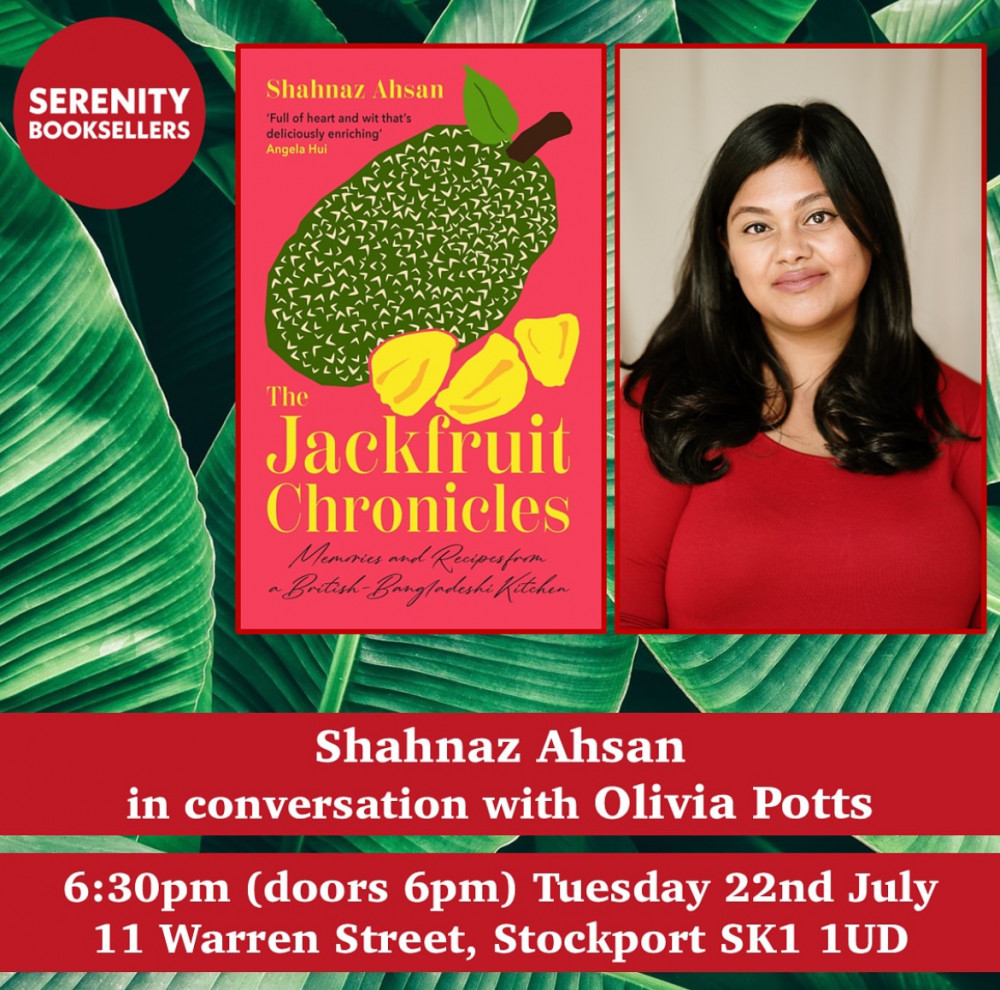 The Jackfruit Chronicles - Shahnaz Ahsan in conversation with Olivia Potts