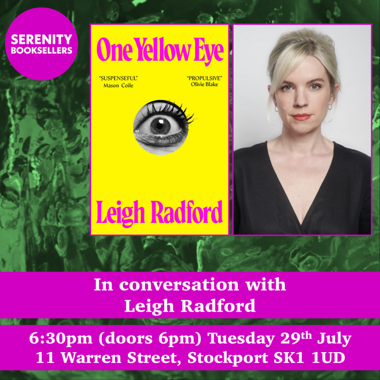 One Yellow Eye - in conversation with Leigh Radford One Yellow Eye - in conversation with Leigh Radford