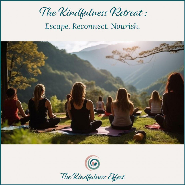 The Kindfulness Retreat - Book by 15th July The Kindfulness Retreat - Book by 15th July