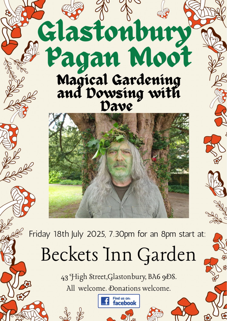 Glastonbury Pagan Moot — Magical Gardening and Dowsing with Dave Glastonbury Pagan Moot — Magical Gardening and Dowsing with Dave