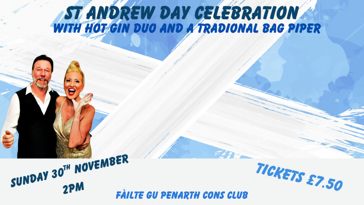 St Andrews Day Celebration with Hot Gin Duo St Andrews Day Celebration with Hot Gin Duo