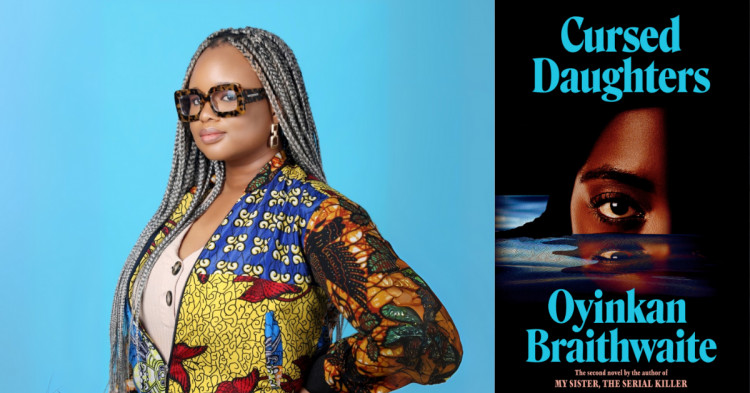 Oyinkan Braithwaite: Cursed Daughters