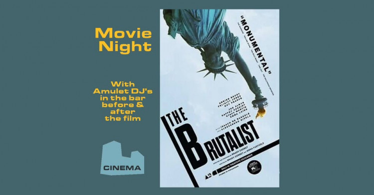 Movie Night - The Brutalist Movie Night - The Brutalist