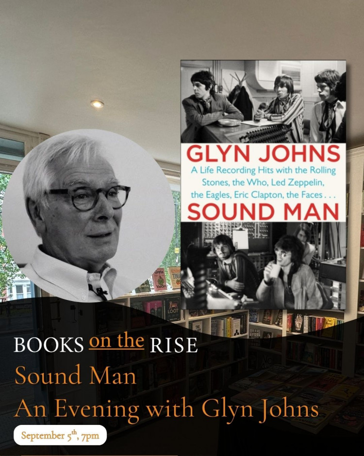 Sound Man: An Evening with Glyn Johns Sound Man: An Evening with Glyn Johns