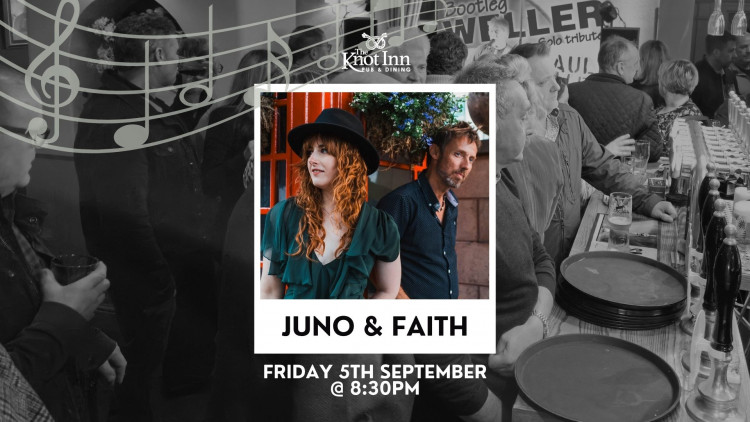 Juno & Faith: Live Music at The Knot Inn Juno & Faith: Live Music at The Knot Inn