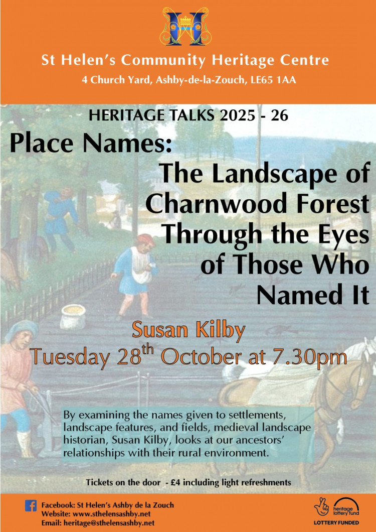 Heritage Talk - Place Names. The Landscape of Charnwood Forest through the eyes of those who named it Heritage Talk - Place Names. The Landscape of Charnwood Forest through the eyes of those who named it