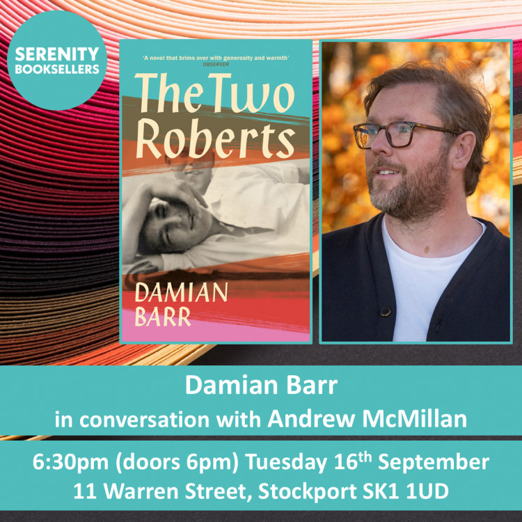 The Two Roberts - Damian Barr in conversation with Andrew McMillan