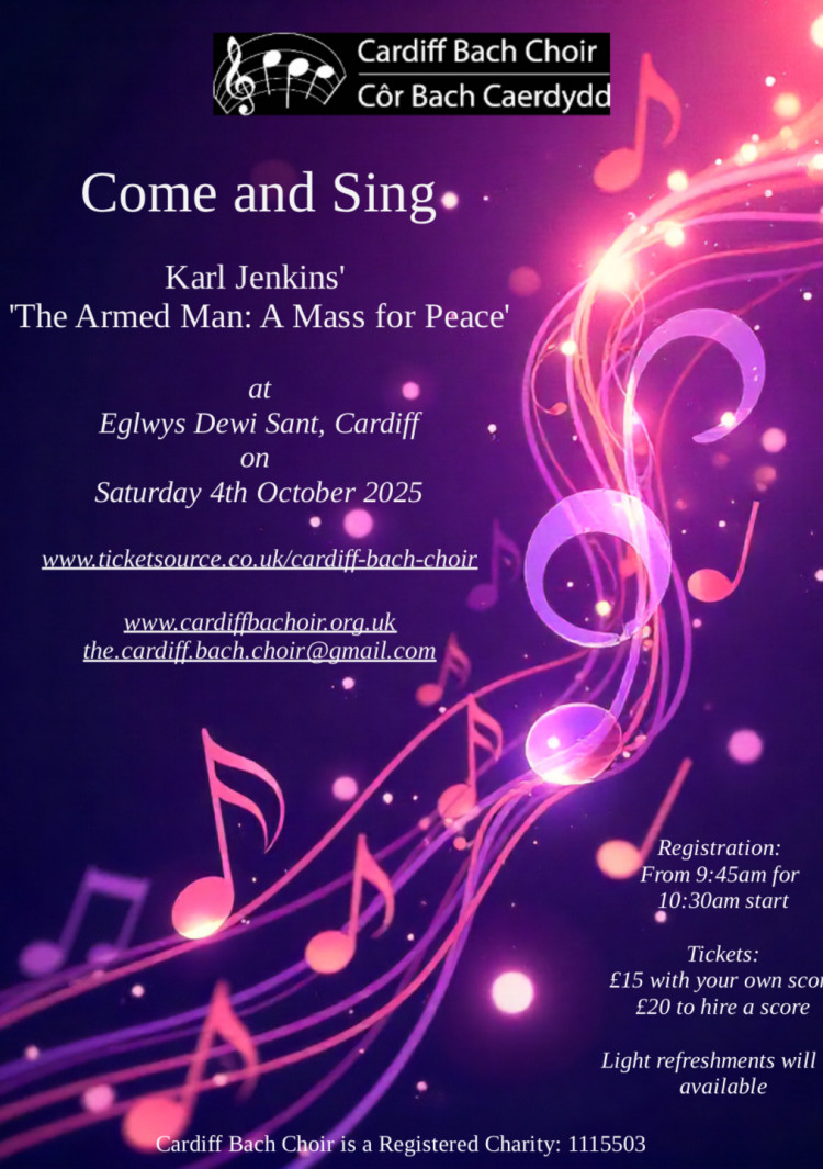 Come and Sing with Cardiff Bach Choir Come and Sing with Cardiff Bach Choir