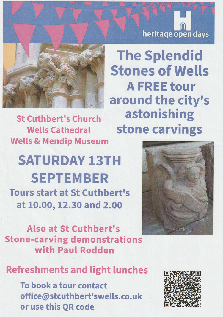 Heritage Open Days - The Splendid Stones of Wells Heritage Open Days - The Splendid Stones of Wells