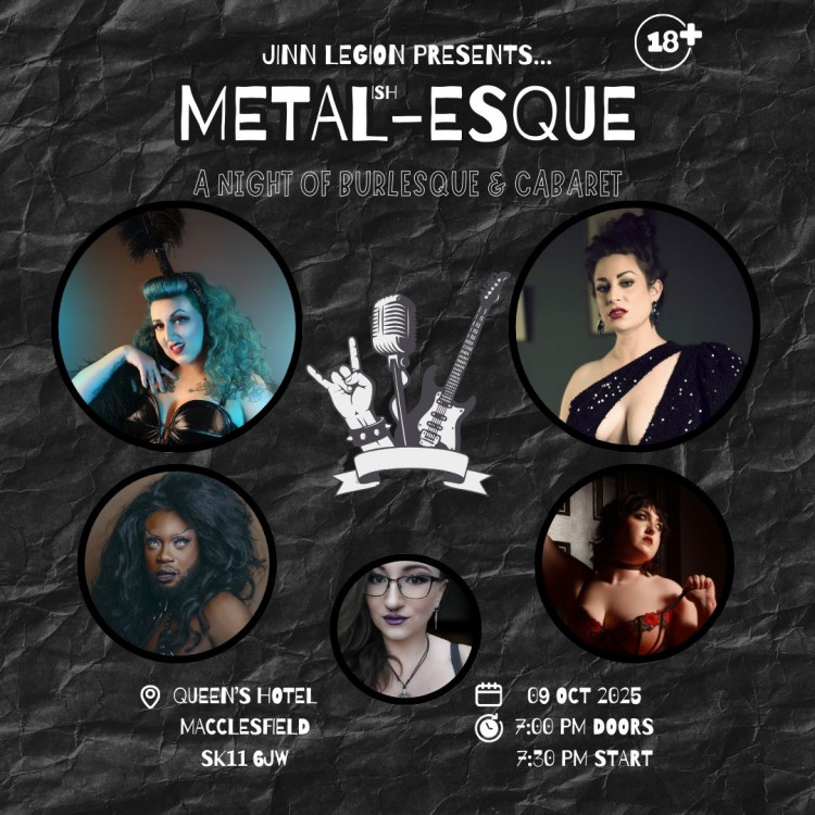 METAL(ish)-ESQUE: A Night of Burlesque and Cabaret