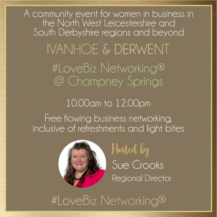 Ivanhoe & Derwent LoveBiz Networking Event at Champneys Springs for Women in Business