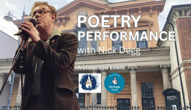 Poetry Performance at Bethesda Chapel with Nick Degg – A Stoke 100 Event  