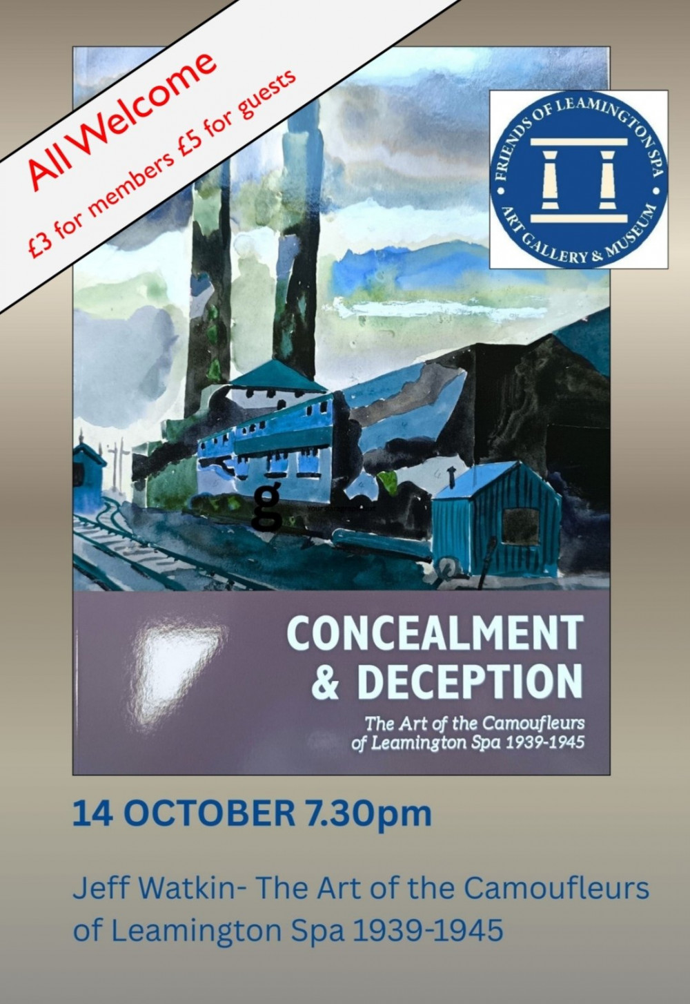 Concealment and Deception - the Camoufleurs in Leamington, talk by Geoff Watkins Concealment and Deception - the Camoufleurs in Leamington, talk by Geoff Watkins