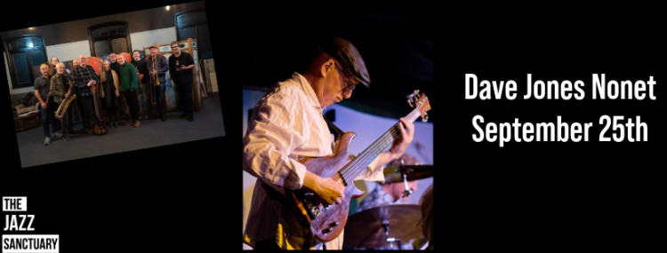 Dave Jones Nonet Dave Jones Nonet