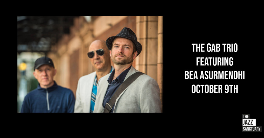The Gab Trio featuring Bea Asurmendhi The Gab Trio featuring Bea Asurmendhi